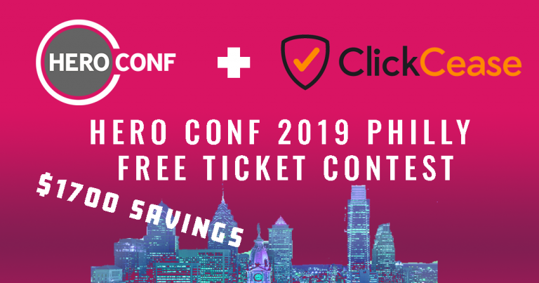 Hero Conference 2019 Philadelphia ClickCease ticket contest