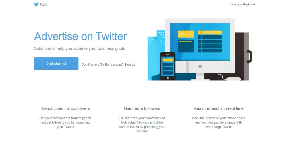 Twitter Ads gets you exposure on this huge social media platform